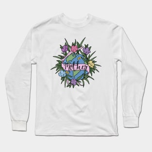 Mother Earth Long Sleeve T-Shirt